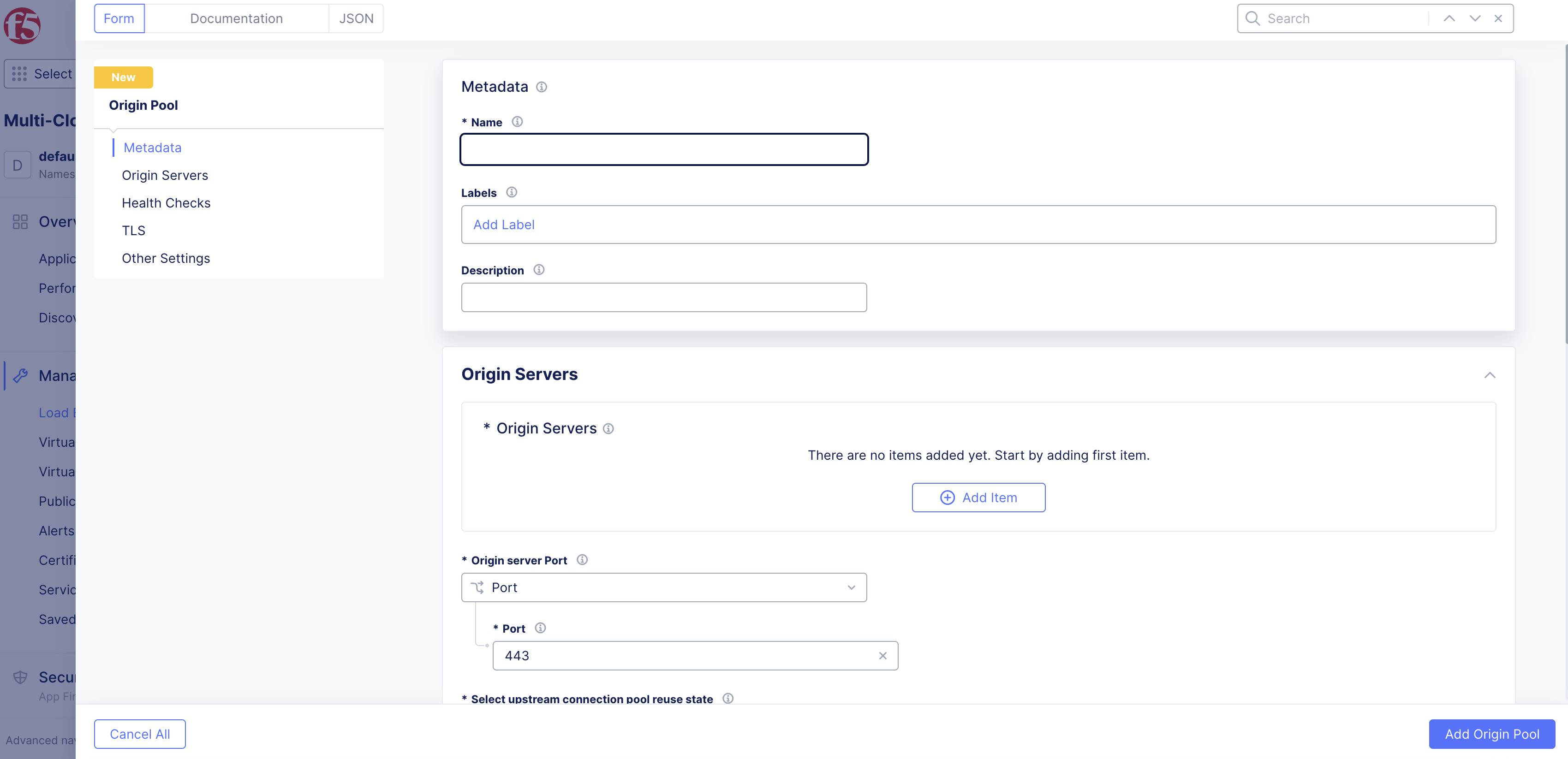 Figure: Origin Pool Name